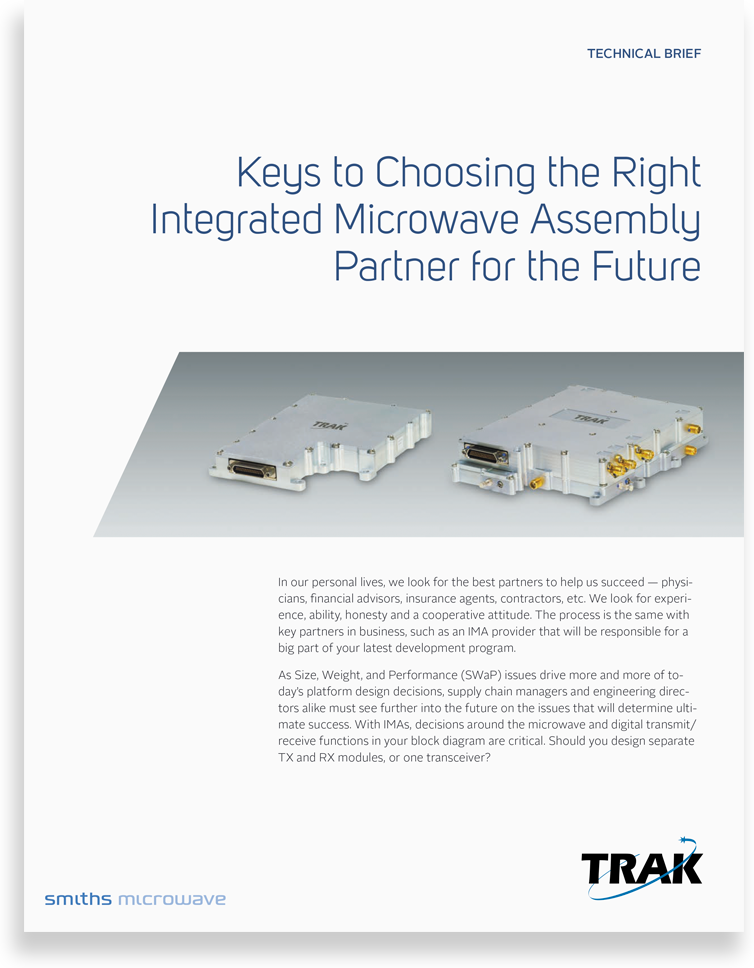 Keys to choosing the right Integrated Microwave Assembly (IMA) Partner for the Future